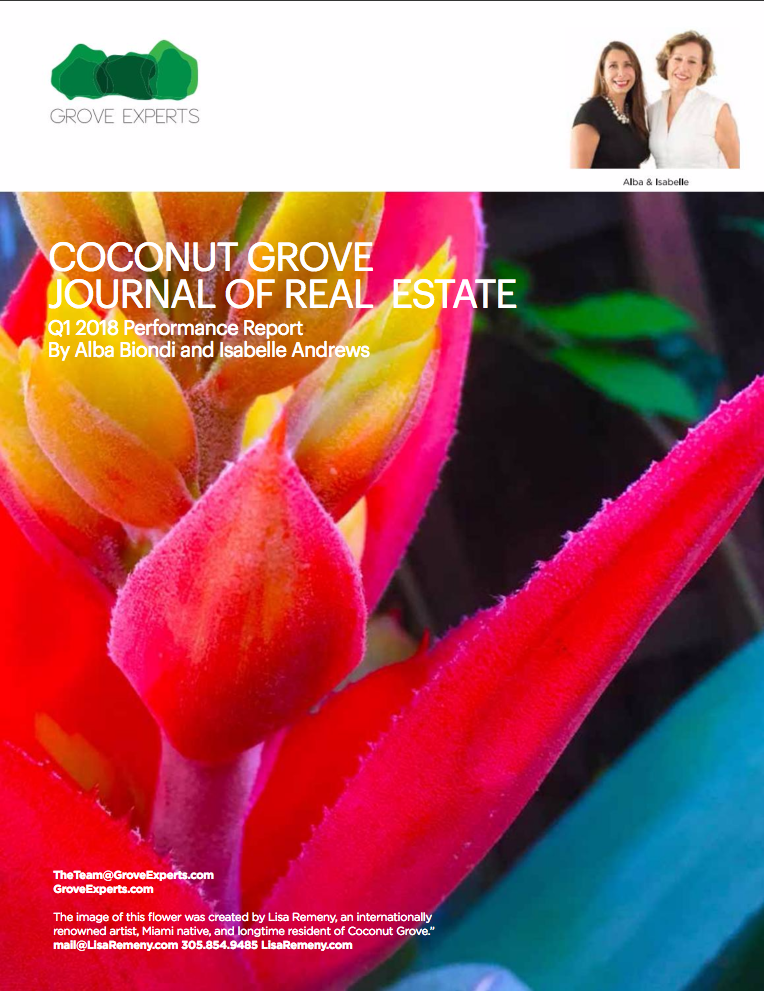 Q1 2018 Coconut Grove Journal of Real Estate